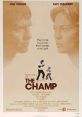 The Champ (1979) Billy Flynn is an ex-champion boxer who was KO'd by booze and gambling. When the wealthy, estranged mother