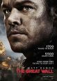 The Great Wall (2016) In ancient China, a group of European mercenaries encounters a secret army that maintains and defends