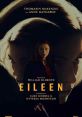 Eileen (2023) A woman's friendship with a new co-worker at the prison facility where she works takes a sinister turn. Cast:
