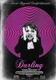 Darling (2015) A lonely girl's violent descent into madness. Cast: Darling: Lauren Ashley Carter Madame: Sean Young The