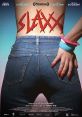 Slaxx (2020) When a possessed pair of jeans begins to kill the staff of a trendy clothing store, it is up to Libby, an