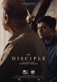 The Disciple (2020) Self-doubt, sacrifice and struggle converge into an existential crisis for a devoted classical vocalist
