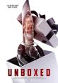 Unboxed (2022) Laura Diaz is an up and coming influencer under pressure by a VIP sponsor to give her best performance for a
