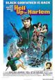 Hell Up in Harlem (1973) A gangster in Harlem must rescue his ex-wife, who has been kidnapped by the Mafia. Cast: Tommy