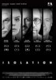 Isolation (2021) An anthology of nine horror shorts filmed under the social distancing and self-isolation requirements of the