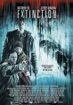 Extinction (2015) And suddenly, overnight, the world came to a halt. Two men, two survivors, one kid, and hatred that