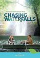 Chasing Waterfalls (2021) Aspiring photographer Amy travels to a remote lodge to find mythical waterfalls and falls for the