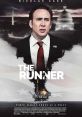The Runner (2015) In the aftermath of the 2010 BP oil spill, an idealistic but flawed politician is forced to confront his