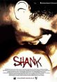 Shank (2009) A closeted teenage street punk takes up with the latest roughed-up gay victim of his bullying gang, which does