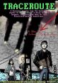Traceroute (2016) A Personal Journey Into The Uncharted Depths Of Nerd Culture, A Realm Full Of Dangers, Creatures And More