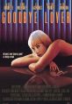 Goodbye Lover (1998) Sandra is married to Jake, an alcoholic executive, but has a secret relationship with her brother-in-law