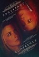 Coherence (2013) On the night of an astronomical anomaly, eight friends at a dinner party experience a troubling chain of
