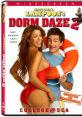 Dorm Daze 2 (2006) Sequal to Dorm Daze has most of the original group of college students on a cruise ship in the Pacific,