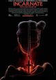 Incarnate (2016) A scientist with the ability to enter the subconscious minds of the possessed must save a young boy from the