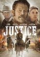 Justice (2017) A U.S. Marshal seeking justice for his brother's murder defends a small town from a corrupt Mayor and his