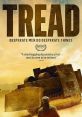 Tread (2020) Pushed to his breaking point, a master welder in a small town at the foot of the Rocky Mountains quietly