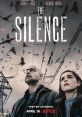 The Silence (1963) When the world is under attack from terrifying creatures who hunt their human prey by , 16-year old Ally