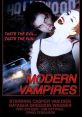 Modern Vampires (1998) A borderline fascistic Dr. Van Helsing unwittingly hires crack smoking gang-bangers to pursue the