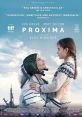 Proxima (2019) An astronaut prepares for a one-year mission aboard the International Space Station. Written by: Alice