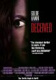 Deceived (1991) A man is murdered when checking authenticity of ancient Egyptian jewelry at a museum. Adrienne finds out