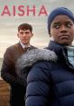 Aisha (2022) While caught for years in Ireland's immigration system Aisha Osagie develops a close friendship with former