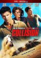 Collision (2013) A couple on their honeymoon in Morocco survive a deadly car accident in the middle of the desert. Cast: