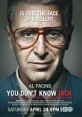 You Don't Know Jack (2010) Controversy and legal problems follow Dr. Jack Kevorkian as he advocates assisted suicide. Cast: