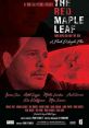 The Red Maple Leaf (2016) A detective, who is deeply grieving over the tragic loss of his wife and daughter, becomes