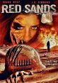 Red Sands (2009) During a mission in the Middle East, a group of US soldiers destroy a statue out of boredom only to then