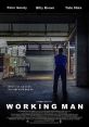Working Man (2019) When a factory closure threatens a small Rust Belt town, one older factory worker continues going to his