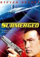 Submerged (2005) Chris Kody, the world's best mercenary, is freed from prison -- but there's a catch. Kody must use his