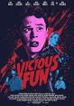 Vicious Fun (2021) Joel, a caustic 1980s film critic for a national horror magazine, finds himself unwittingly trapped in a