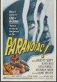 Paranoiac (1963) A man long believed dead returns to the family estate to claim his inheritance. Cast: Eleanor Ashby: Janette