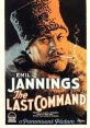The Last Command (1928) A former Imperial Russian general and cousin of the Czar ends up in Hollywood as an extra in a