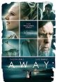 Away (2016) A story set in the north English seaside town of Blackpool and centered on two kindred spirits who form an