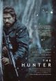 The Hunter (2011) Martin, a mercenary, is sent from Europe by a mysterious biotech company to the Tasmanian wilderness on a