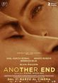 Another End (2024) Two people who have loved each other, and continue to love each other, even after one of them dies.