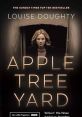 Apple Tree Yard (2017) A provocative thriller which sees an eminent scientist caught up in a damaging and compromising lie.