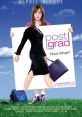 Post Grad (2009) Ryden Malby graduates from college and is forced to move back into her childhood home with her eccentric