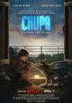 Chupa (2023) While visiting family in Mexico, teenage Alex gains an unlikely companion when he discovers a young chupacabra