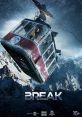 Break (2019) Five young adults, who want to celebrate New Years Eve on top of a mountain, one of them drops out, they get
