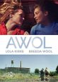 AWOL (2016) A young woman Joey is in search of direction in her small town. A visit to an army recruiting office appears to