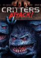 Critters Attack! (2019) Follows 20-year-old Drea, who reluctantly takes a job babysitting for a professor of a college she