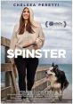 Spinster (2019) After her partner breaks up with her on her 39th birthday, Gaby tackles her fears of loneliness as well as