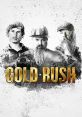 Gold Rush (2010) A reality TV show that follows crews mining the gold placer deposits of the Yukon Territory. Cast: Narrator: