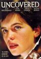 Uncovered (1994) While restoring an old painting showing a woman and two men playing chess, Julia discovers the text "Who