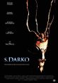 S Darko (2009) Donnie Darko's little sister Samantha and her best friend Corey are on a cross-country road trip, but soon