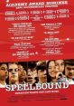 Spellbound (2002) Spellbound follows eight teenagers on their quest to win the 1999 National Spelling Bee. Cast: Self -