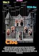 Clue (1985) Clue finds six colorful dinner guests gathered at the mansion of their host, Mr. Boddy -- who turns up dead after