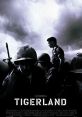 Tigerland (2000) A group of recruits go through Advanced Infantry Training at Fort Polk, Louisiana's infamous Tigerland, last